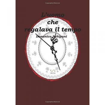 L'uomo che regalava il tempo