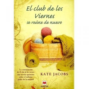 El club de los viernes se reúne de nuevo: La continuación de El club de los viernes, una novela optimista sobre el infinito pod