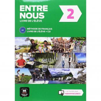ENTRE NOUS 2. LIVRE DE L'éLèVE + CD