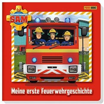 Julia Endemann Feuerwehrmann Sam: Mein Erste Feuerwehrgeschichte: Pappbilderbuch