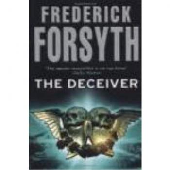Frederick Forsyth The Deceiver