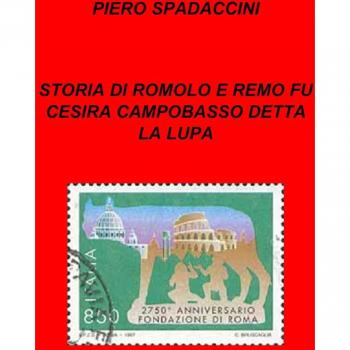 Storia di Romolo e Remo fu Cesira Campobasso detta la Lupa