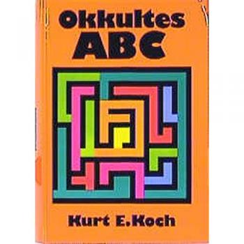 Koch, Kurt E Okkultes Abc