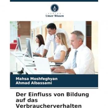 Moshfeghyan, Mahsa: Der Einfluss von Bildung auf das Verbraucherverhalten