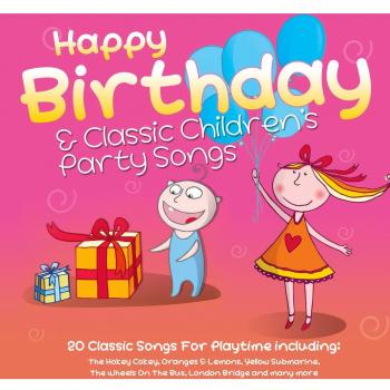 Happy Birthday and Classic Children's Party Songs