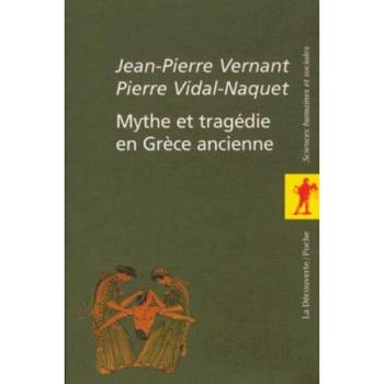 Mythe Et Tragédie En Grèce Ancienne Coffret 2 Volumes