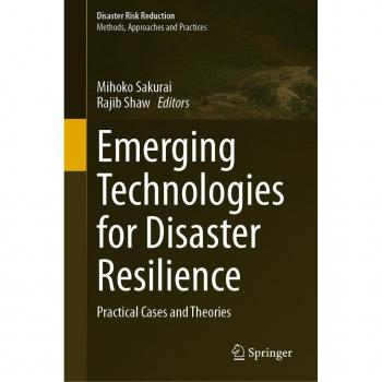 Emerging Technologies for Disaster Resilience