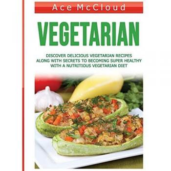 Mccloud, Ace: Vegetarian