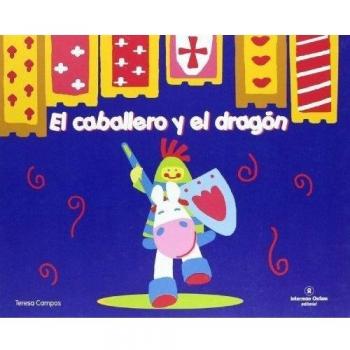Cuento infantil: El caballero y el dragón