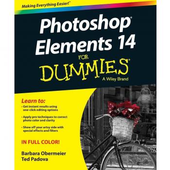 Photoshop Elements 14 For Dummies [For Dummies [Computer/Tech]]