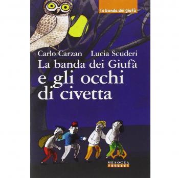 La banda dei Giufà e gli occhi di civetta
