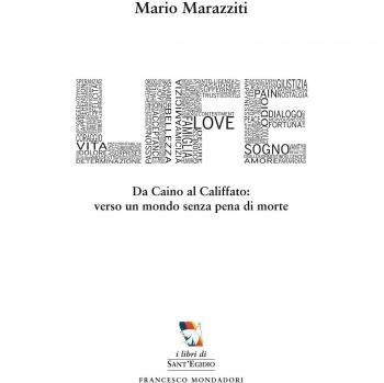 Life. Da Caino al califfato: verso un mondo senza pena di morte