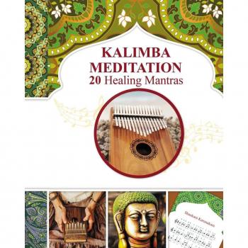 Kalimba Healing Mantras and Sacred Melodies
