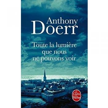 Toute la lumière que nous ne pouvons voir