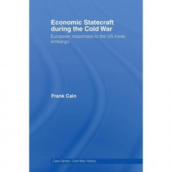 Economic Statecraft during the Cold War