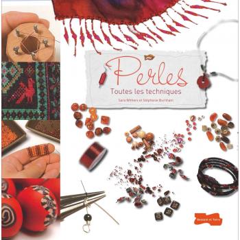 Perles : Toutes les techniques