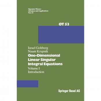 One-Dimensional Linear Singular Integral Equations: I. Introduction