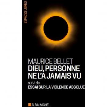 Dieu, personne ne l'a jamais vu