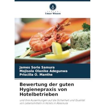 Samura, James Sorie: Bewertung der guten Hygienepraxis von Hotelbetrieben
