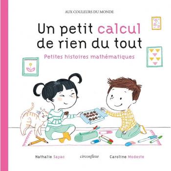 Un petit calcul de rien du tout : Petites histoires mathématiques
