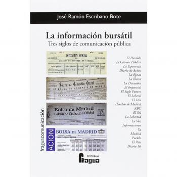 La información bursátil. Tres siglos de comunicación pública