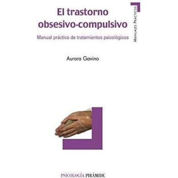 El trastorno obsesivo-compulsivo