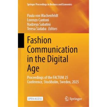 Fashion Communication in the Digital Age