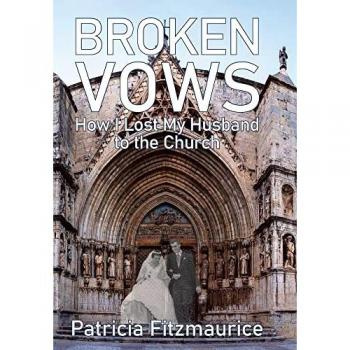 Broken Vows: How I Lost My Husband to the Church