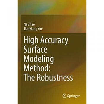 High Accuracy Surface Modeling Method: The Robustness