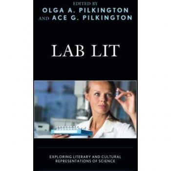 Lab Lit: Exploring Literary and Cultural Representations of Science