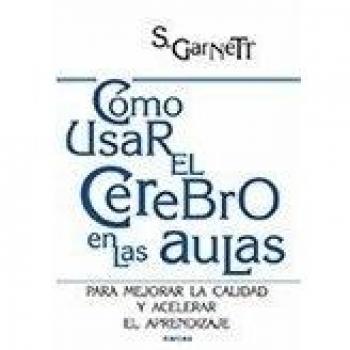 Cómo usar el cerebro en el aula