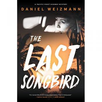 The Last Songbird by Daniel Weizmann