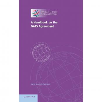 A Handbook on the GATS Agreement: A WTO Secretariat Publication