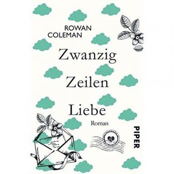 Zwanzig Zeilen Liebe: Roman