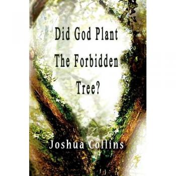 Did God Plant the Forbidden Tree?