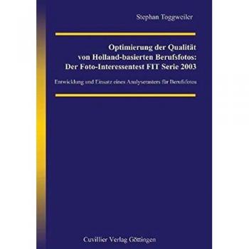 Optimierung der Qualität von Holland-basierten Berufsfotos: Der Foto-Interessentest FIT Serie 2003