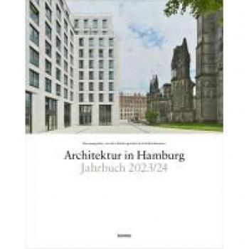 Architektur in Hamburg: Jahrbuch 2023/24