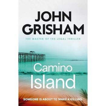 Camino Island : The sizzling crime thriller from the number 1 Sunday Times bestselling author