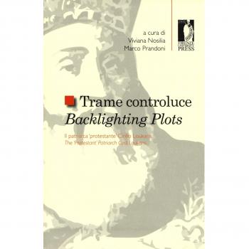 Trame controluce. Il patriarca «protestante» Cirillo Loukaris. Ediz. italiana e inglese