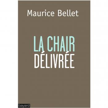 La chair délivrée