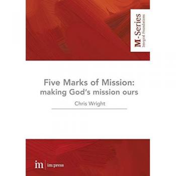 Wright, Christopher: The Five Marks of Mission