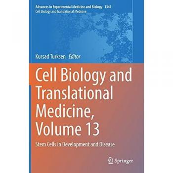 Cell Biology and Translational Medicine Volume 13