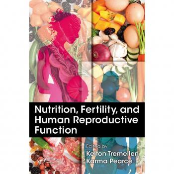 Nutrition Fertility and Human Reproductive Function