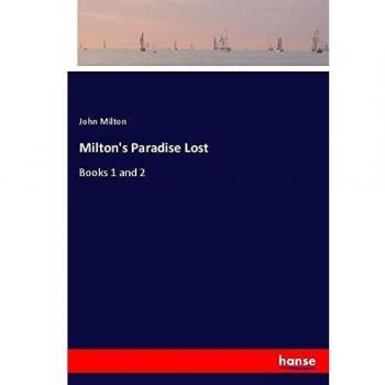 Milton's Paradise Lost: Books 1 and 2