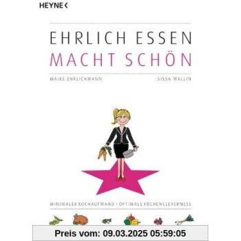 Ehrlich Essen Macht Schön