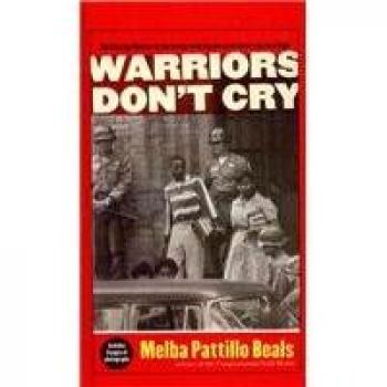 Beals, Melba Pattillo Warriors Don'T Cry (Abridged)