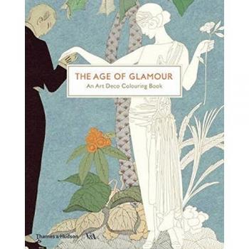 The Age of Glamour: An Art Deco Colouring Book