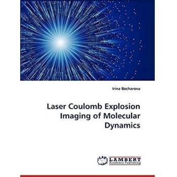 Laser Coulomb Explosion Imaging of Molecular Dynamics