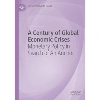 A Century of Global Economic Crises