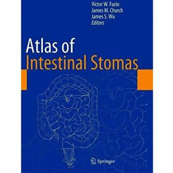Fazio, Victor W. Atlas Of Intestinal Stomas